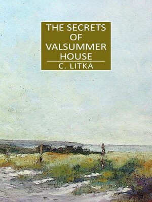 cover image of The Secrets of Valsummer House